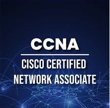 Cisco Certified Network Associate CCNA
