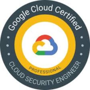 Google Cloud Security Engineer Certified Course