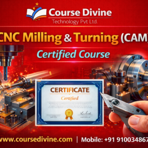 CNC Milling & Turning (CAM) – Certified Course
