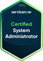 ServiceNow Administration (CSA) Certified Course