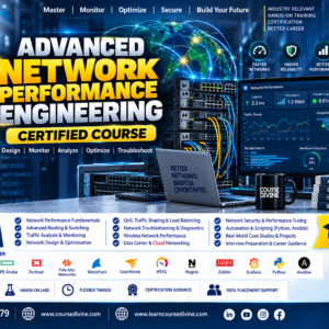 ADVANCED NETWORK PERFORMANCE ENGINEERING CERTIFIED COURSE