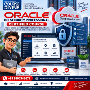 ORACLE OCI SECURITY PROFESSIONAL – CERTIFIED COURSE