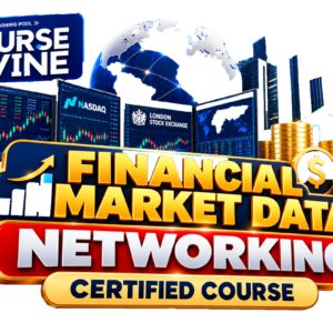 FINANCIAL MARKET DATA NETWORKING CERTIFIED COURSE