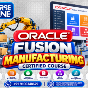 ORACLE FUSION MANUFACTURING CERTIFIED COURSE